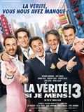 la v&eacute;rit&eacute; si je mens ! 3